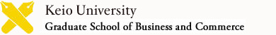 Keio University Graduate School of Business and Commerce